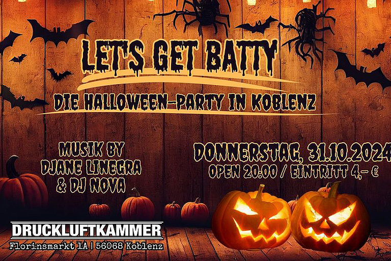 Lets Get Batty - DIE Halloween Party in Koblenz!